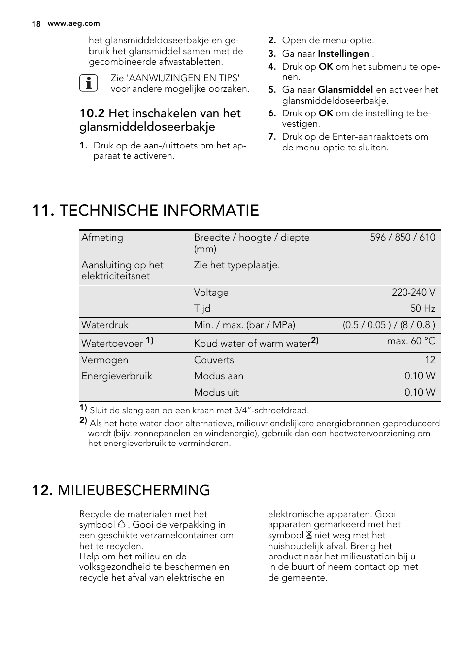 Technische informatie, Milieubescherming, 2 het inschakelen van het glansmiddeldoseerbakje | AEG F65042W0P User Manual | Page 18 / 72