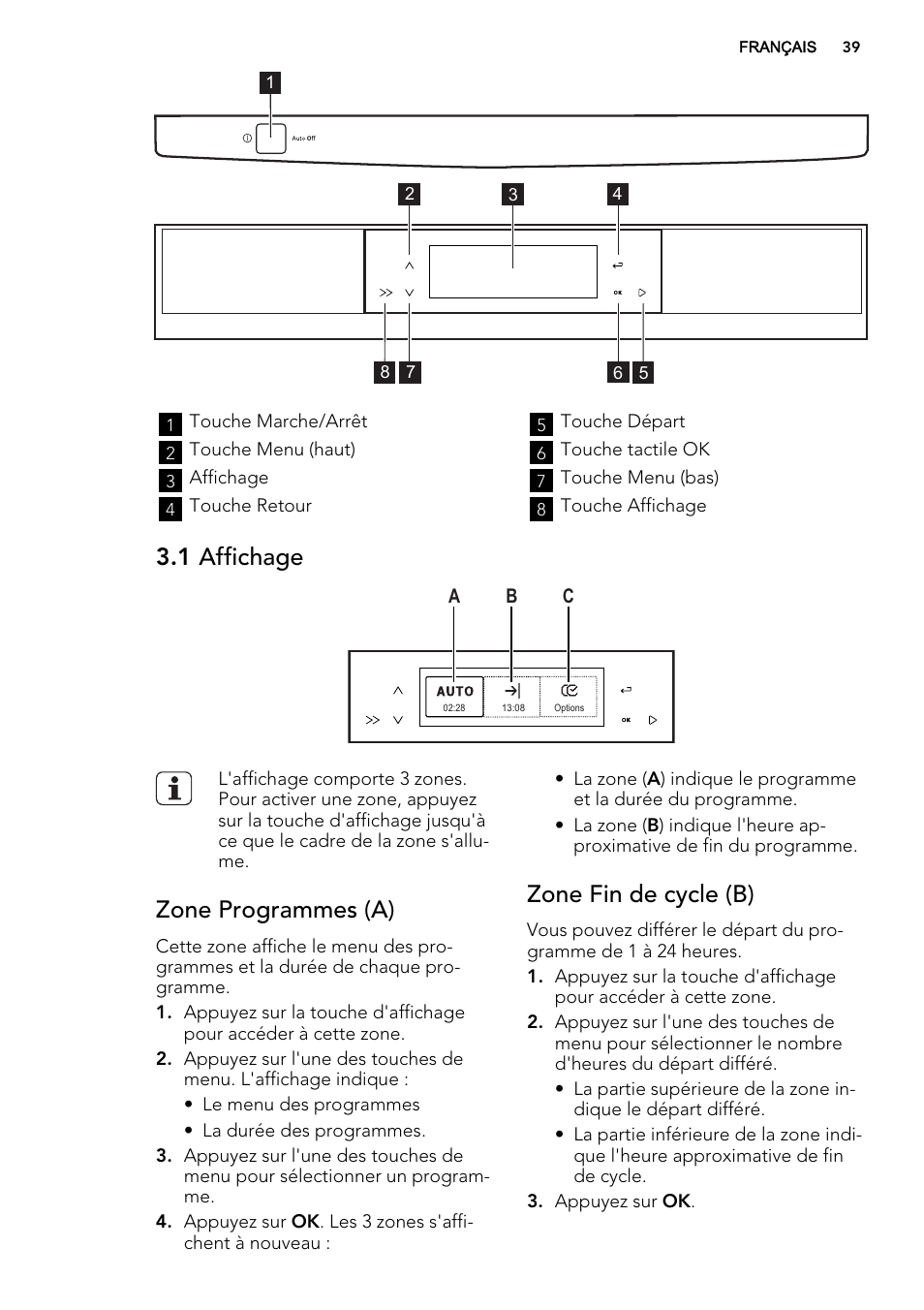 1 affichage, Zone programmes (a), Zone fin de cycle (b) | AEG F65042W0P User Manual | Page 39 / 72