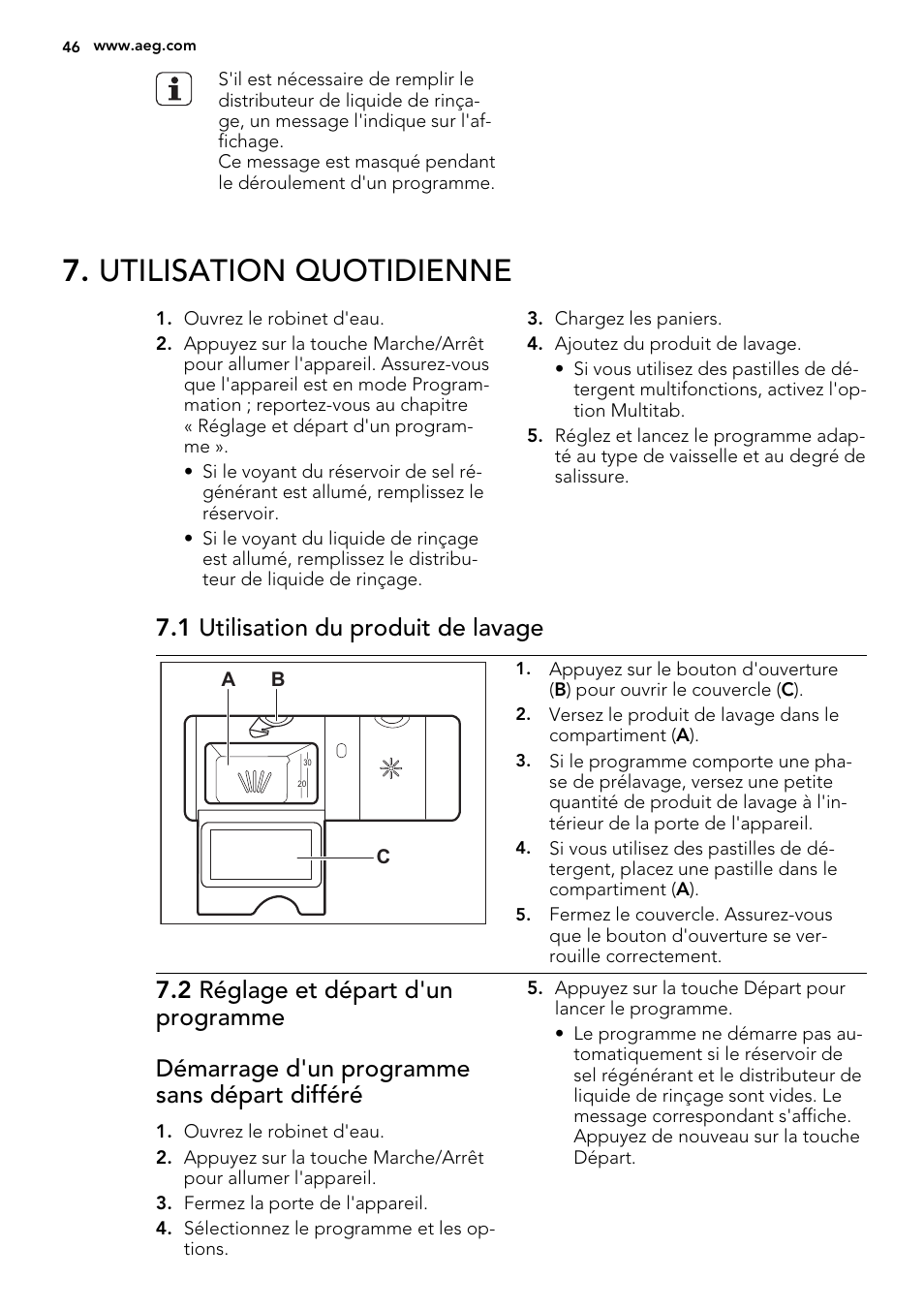 Utilisation quotidienne, 1 utilisation du produit de lavage | AEG F65042W0P User Manual | Page 46 / 72
