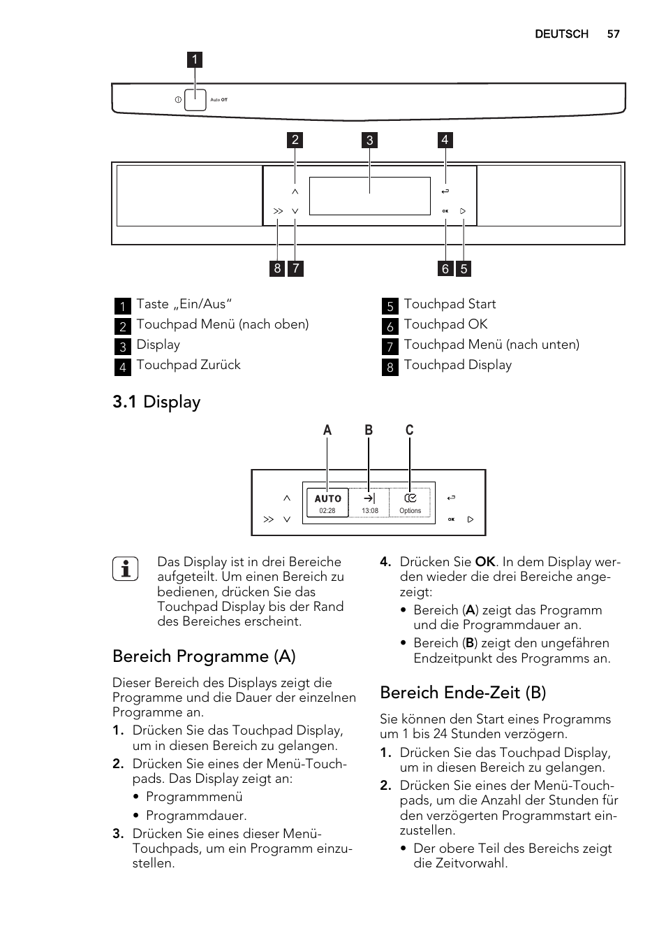 1 display, Bereich programme (a), Bereich ende-zeit (b) | AEG F65042W0P User Manual | Page 57 / 72