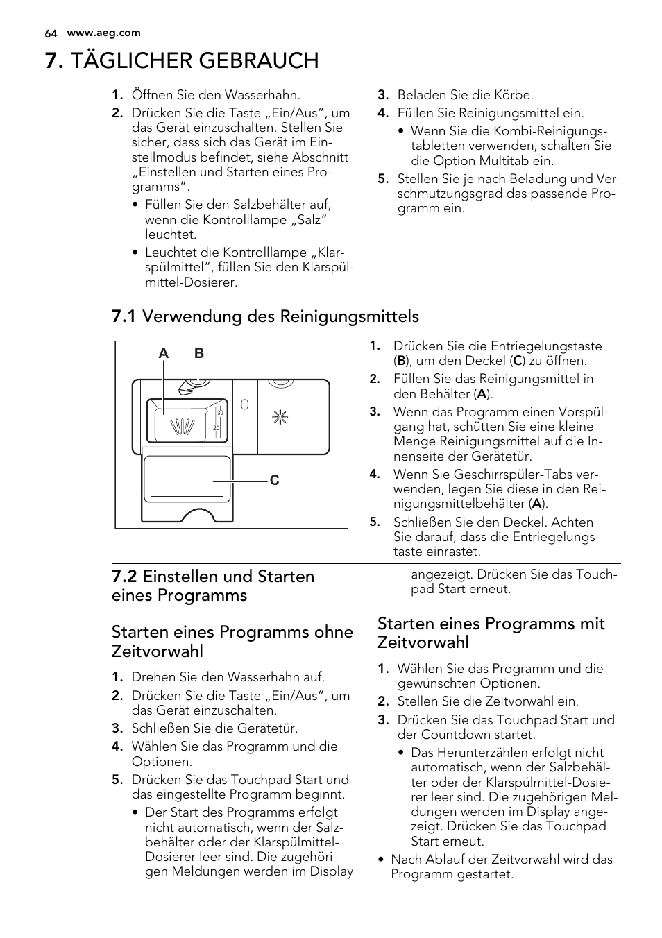 Täglicher gebrauch, 1 verwendung des reinigungsmittels, Starten eines programms mit zeitvorwahl | AEG F65042W0P User Manual | Page 64 / 72