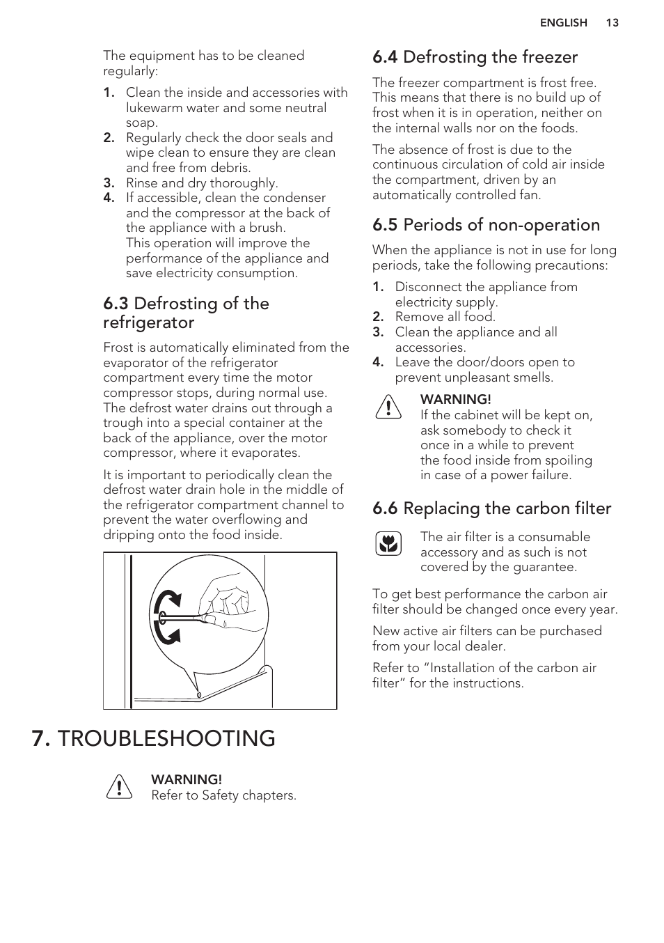 3 defrosting of the refrigerator, 4 defrosting the freezer, 5 periods of non-operation | 6 replacing the carbon filter, Troubleshooting | AEG SCS51800S1 User Manual | Page 13 / 72