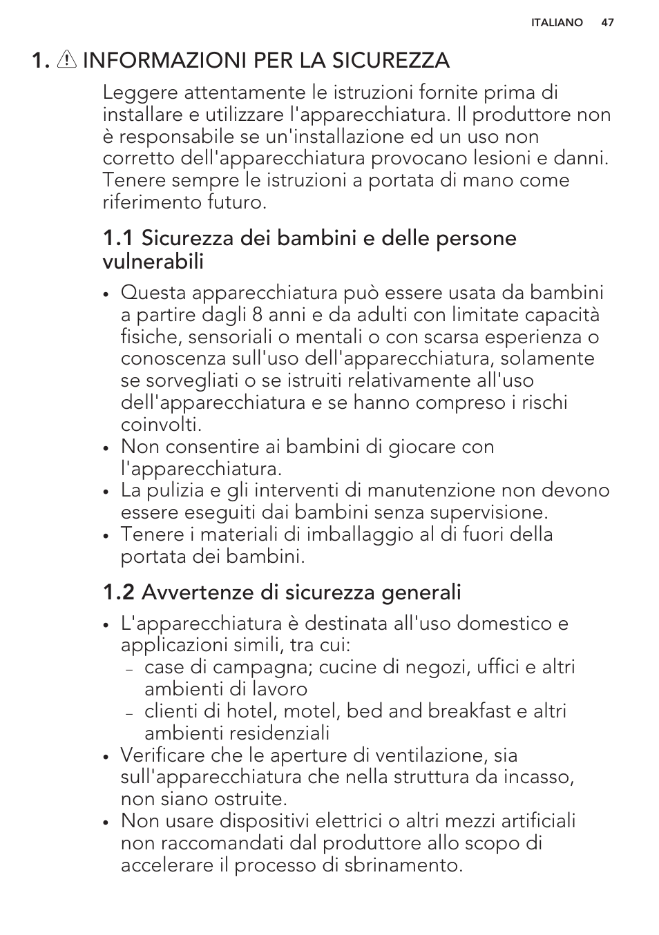 Informazioni per la sicurezza, 2 avvertenze di sicurezza generali | AEG SCS51800S1 User Manual | Page 47 / 72