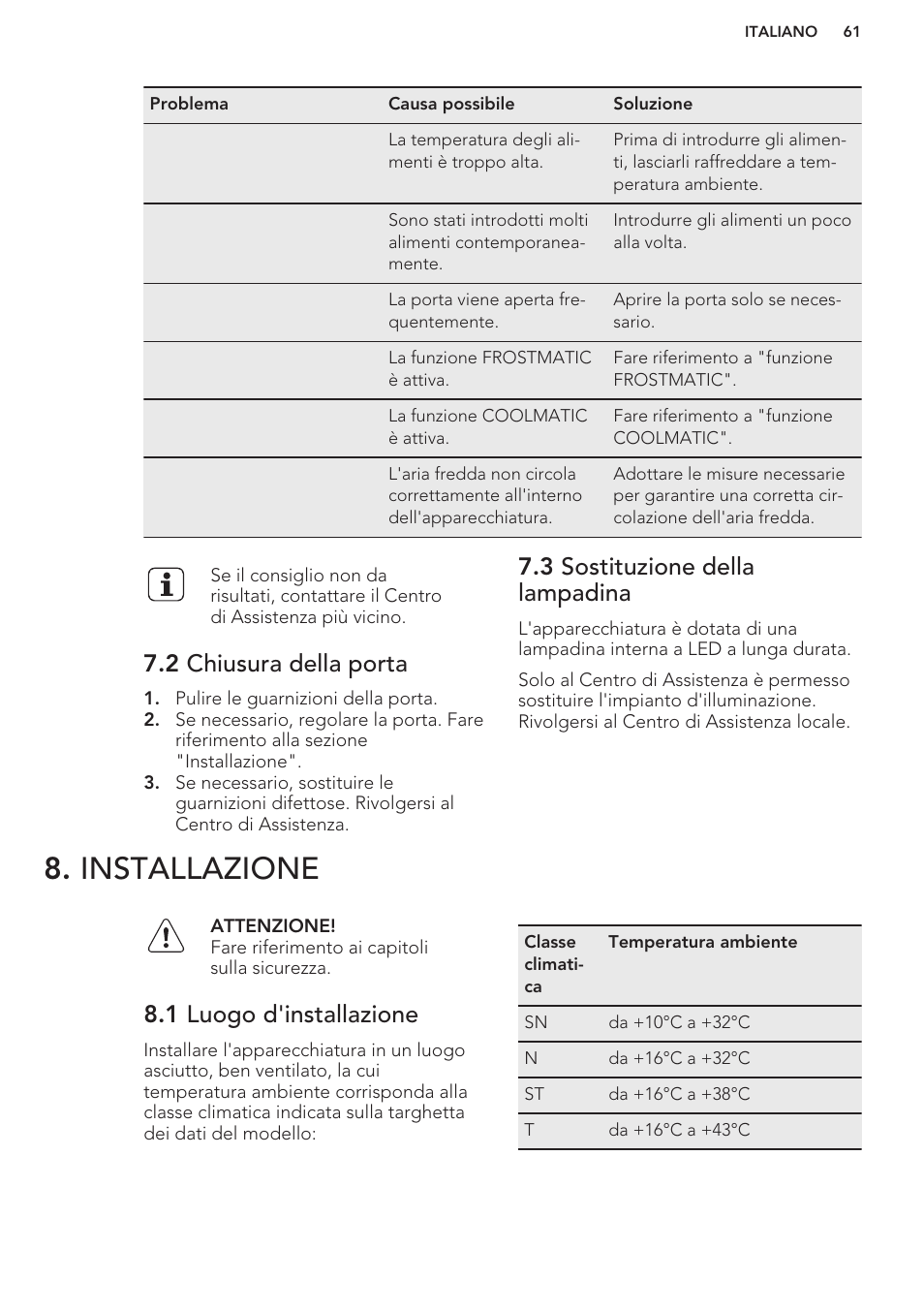 2 chiusura della porta, 3 sostituzione della lampadina, Installazione | 1 luogo d'installazione | AEG SCS51800S1 User Manual | Page 61 / 72