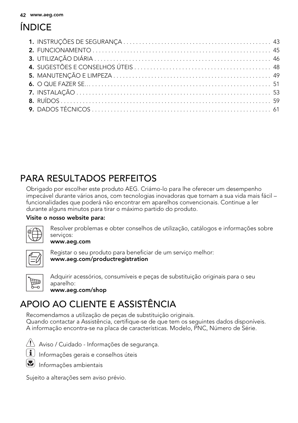 Índice, Para resultados perfeitos, Apoio ao cliente e assistência | AEG SCN91800C1 User Manual | Page 42 / 84