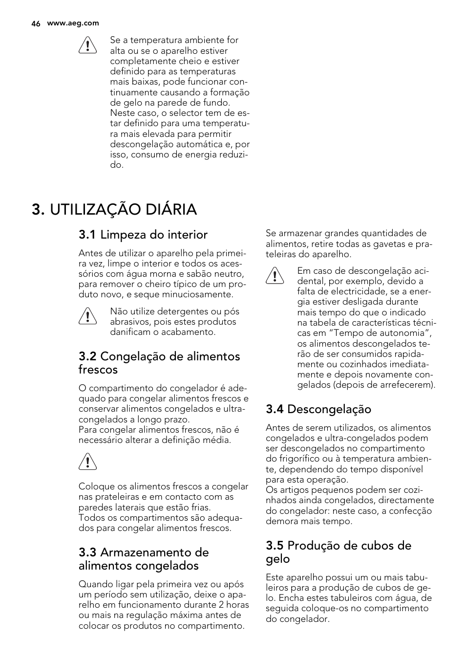 Utilização diária | AEG SCN91800C1 User Manual | Page 46 / 84