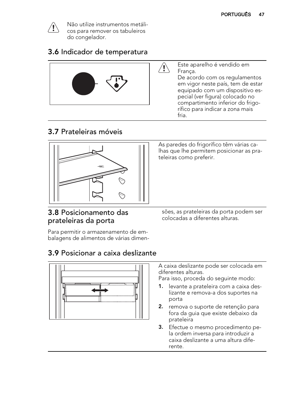 6 indicador de temperatura, 7 prateleiras móveis, 8 posicionamento das prateleiras da porta | 9 posicionar a caixa deslizante | AEG SCN91800C1 User Manual | Page 47 / 84