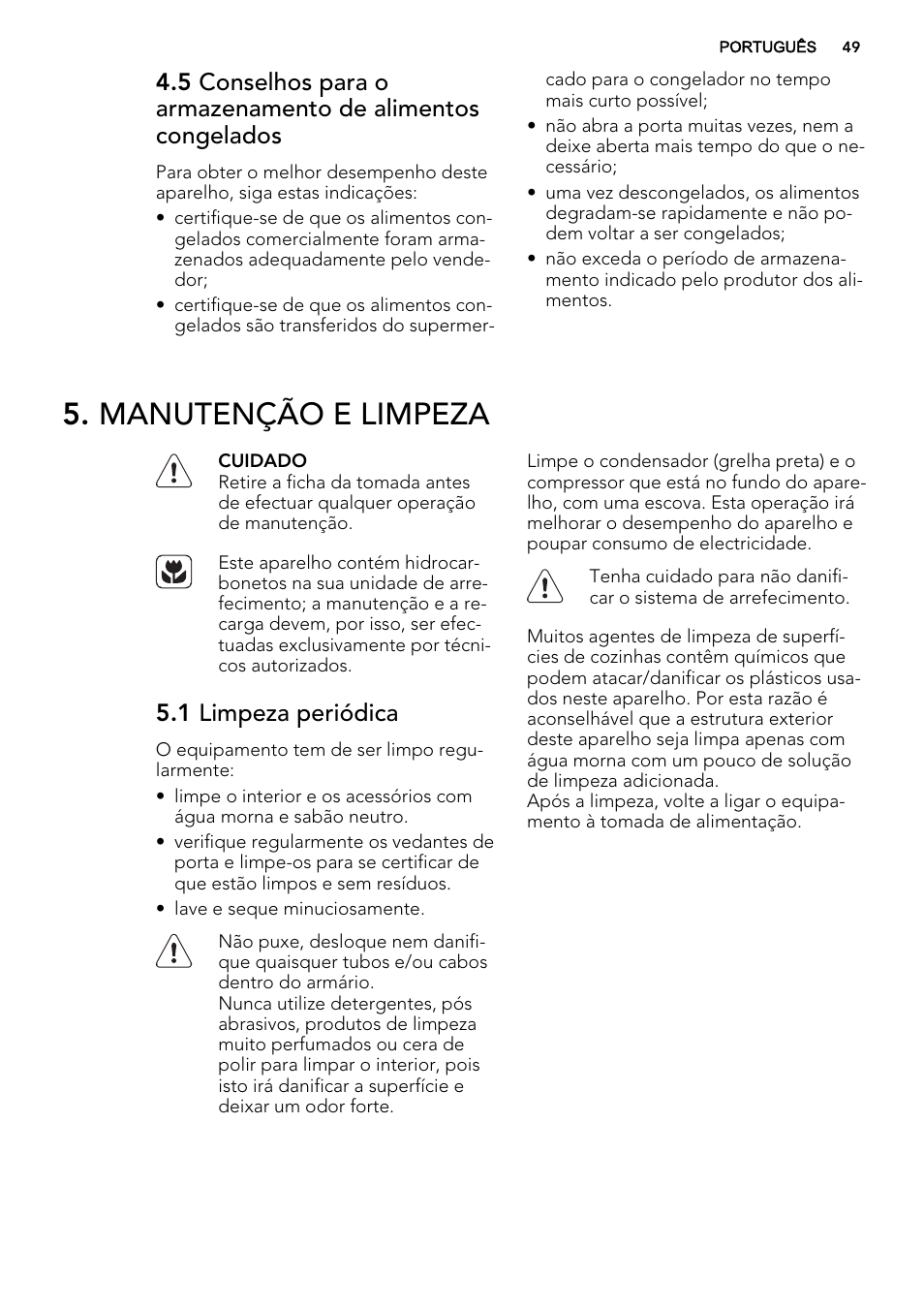 Manutenção e limpeza, 1 limpeza periódica | AEG SCN91800C1 User Manual | Page 49 / 84