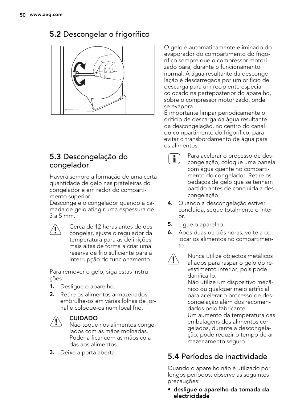 2 descongelar o frigorífico, 3 descongelação do congelador, 4 períodos de inactividade | AEG SCN91800C1 User Manual | Page 50 / 84