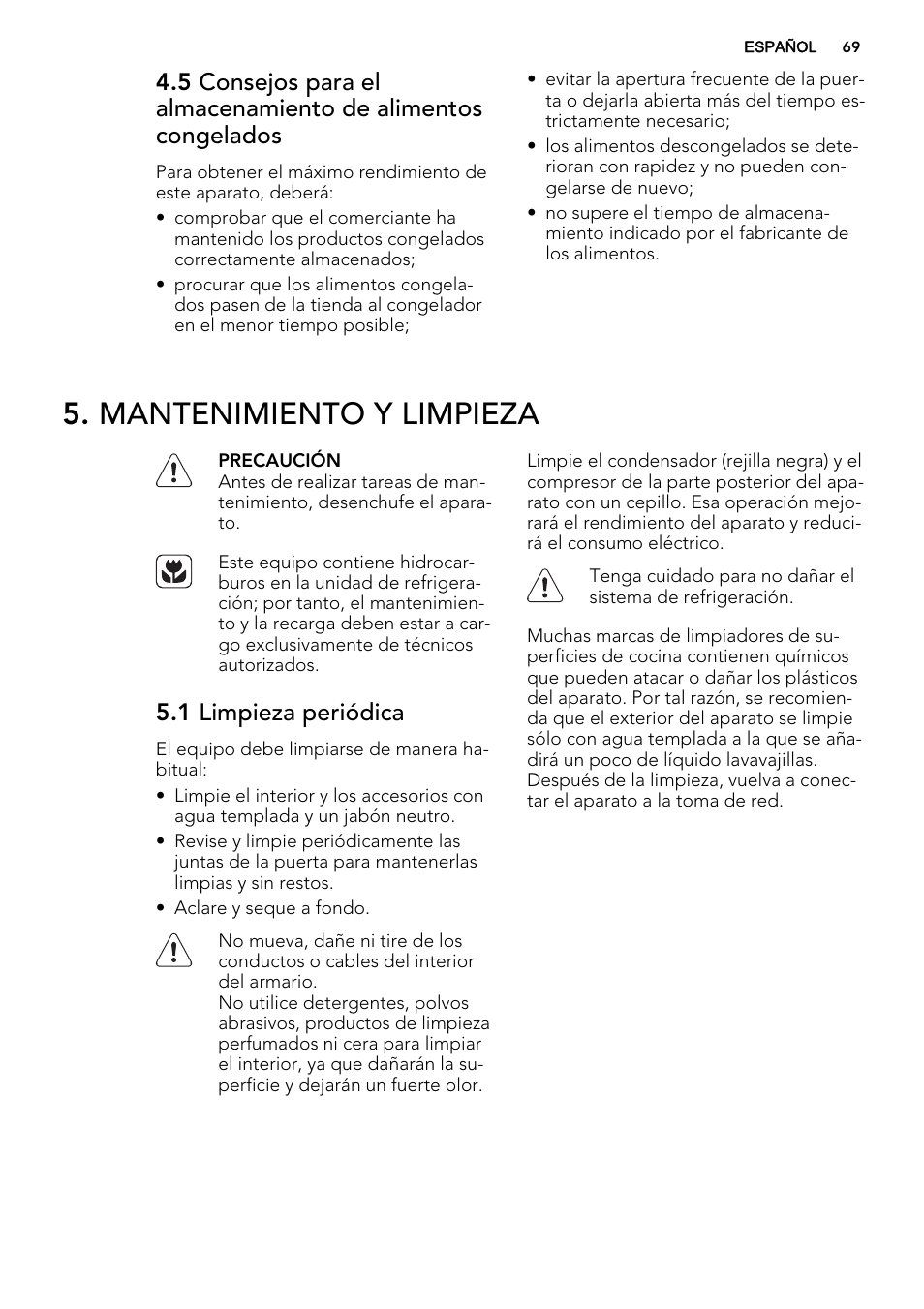 Mantenimiento y limpieza, 1 limpieza periódica | AEG SCN91800C1 User Manual | Page 69 / 84
