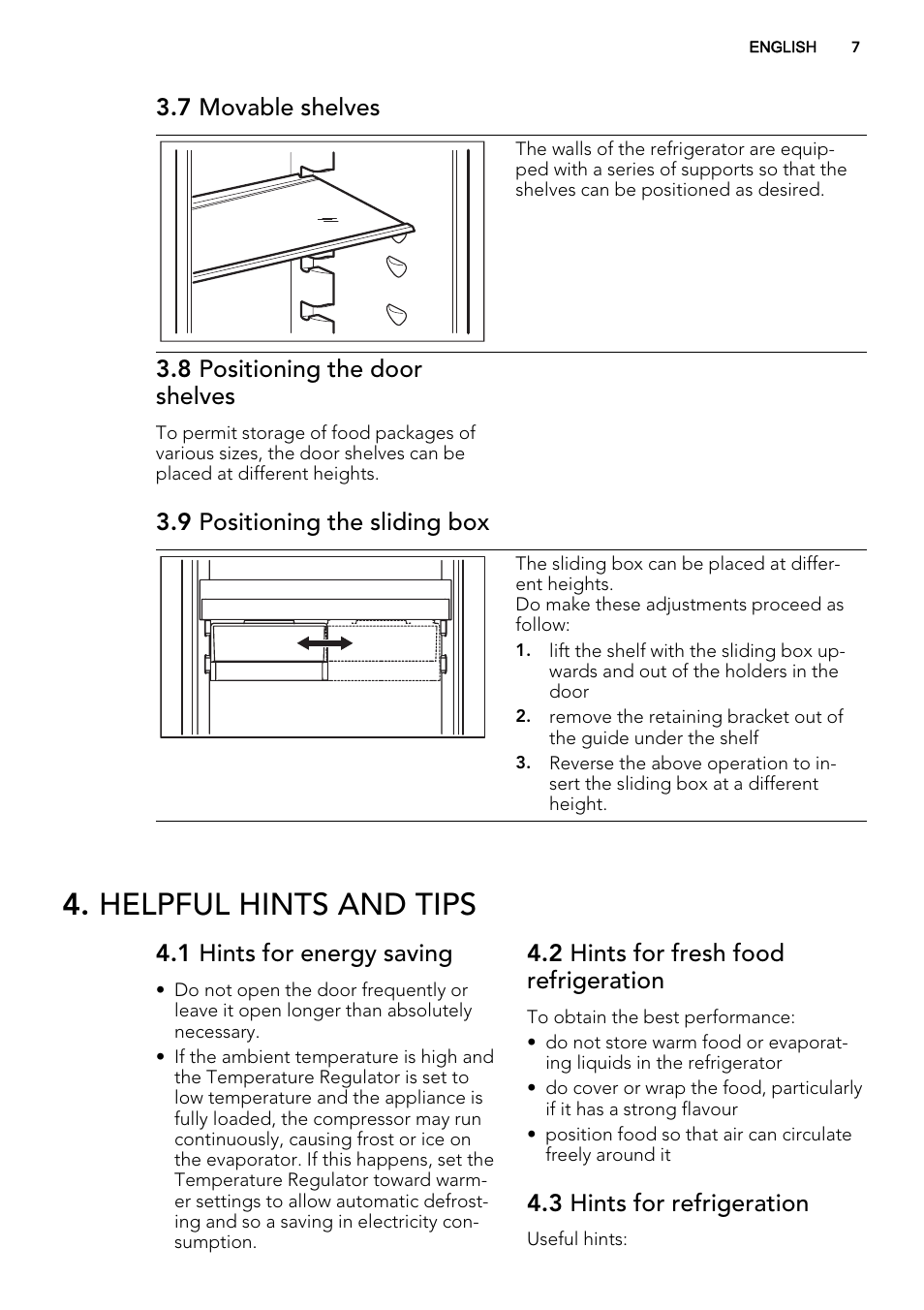 Helpful hints and tips, 7 movable shelves, 8 positioning the door shelves | 9 positioning the sliding box, 1 hints for energy saving, 2 hints for fresh food refrigeration, 3 hints for refrigeration | AEG SCN91800C1 User Manual | Page 7 / 84