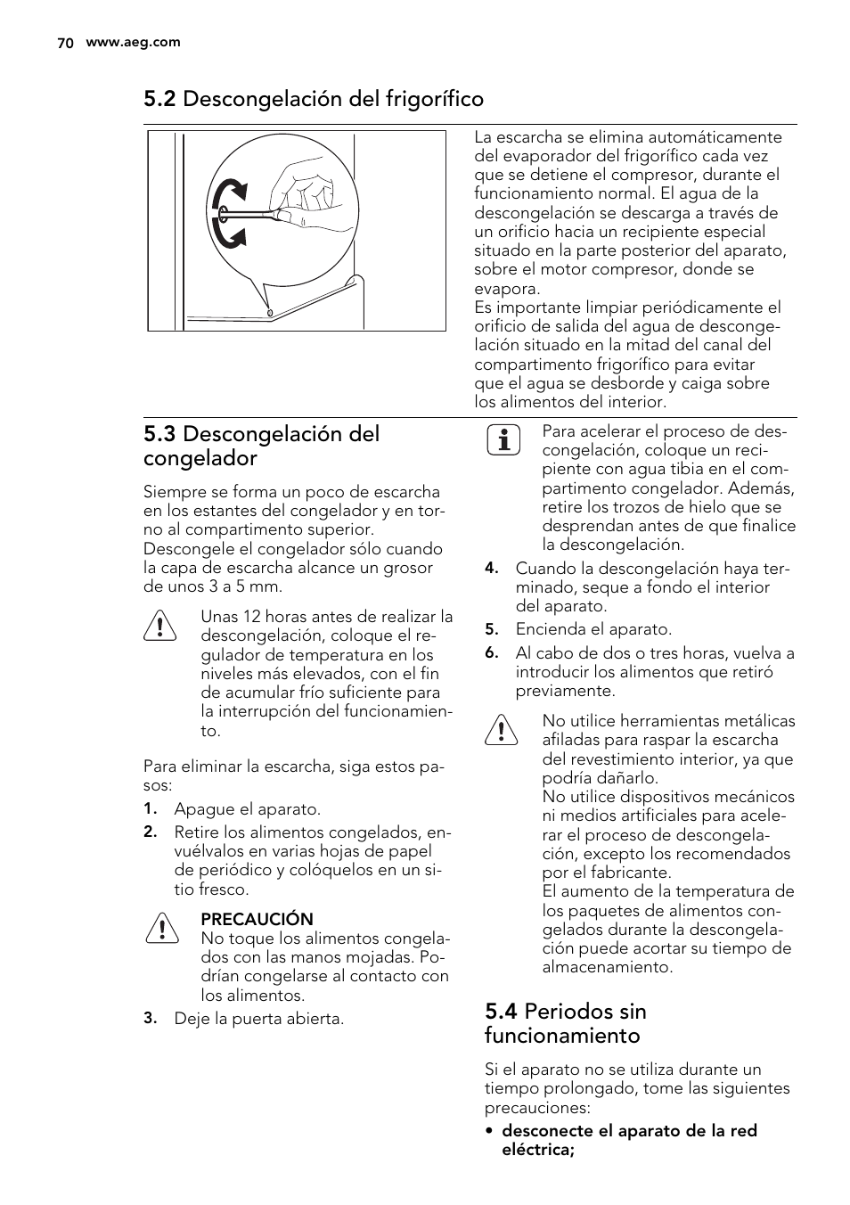 2 descongelación del frigorífico, 3 descongelación del congelador, 4 periodos sin funcionamiento | AEG SCN91800C1 User Manual | Page 70 / 84
