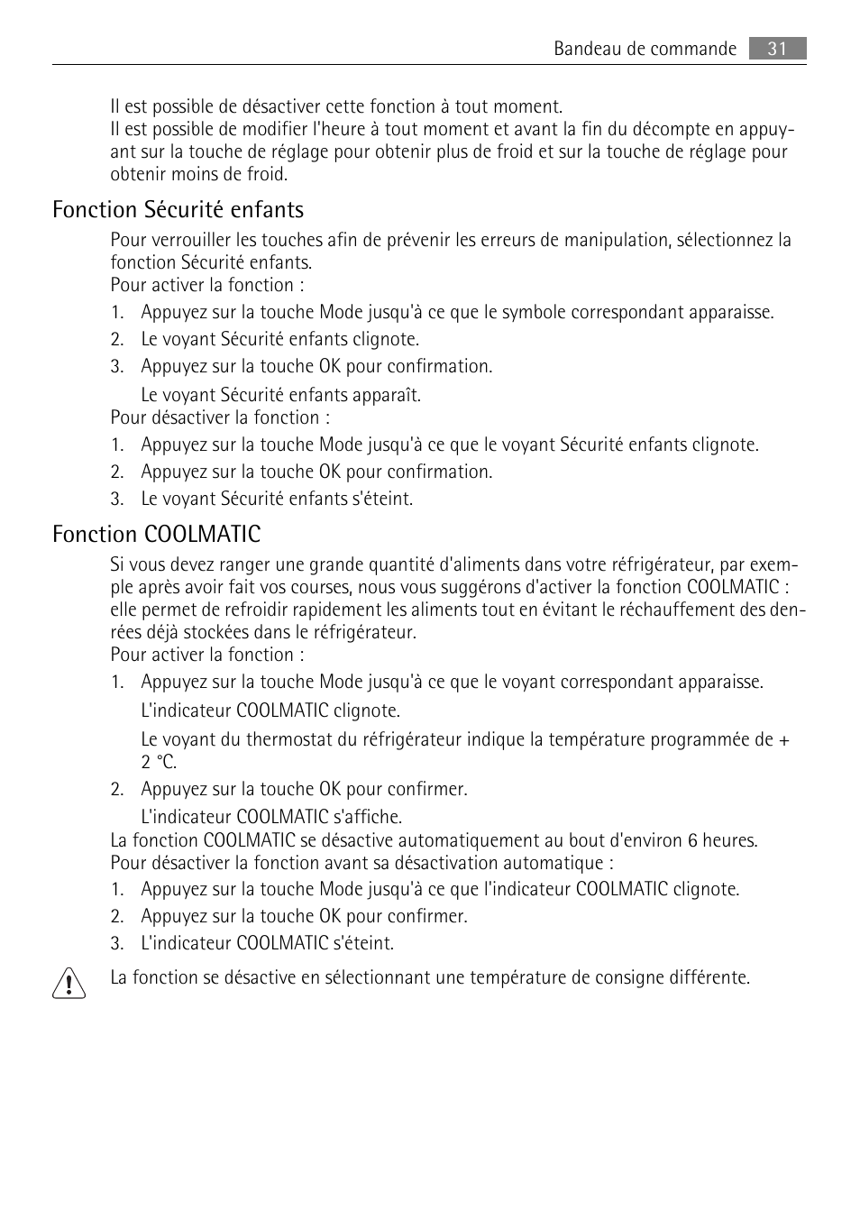 Fonction sécurité enfants, Fonction coolmatic | AEG S84000KMX0 User Manual | Page 31 / 88