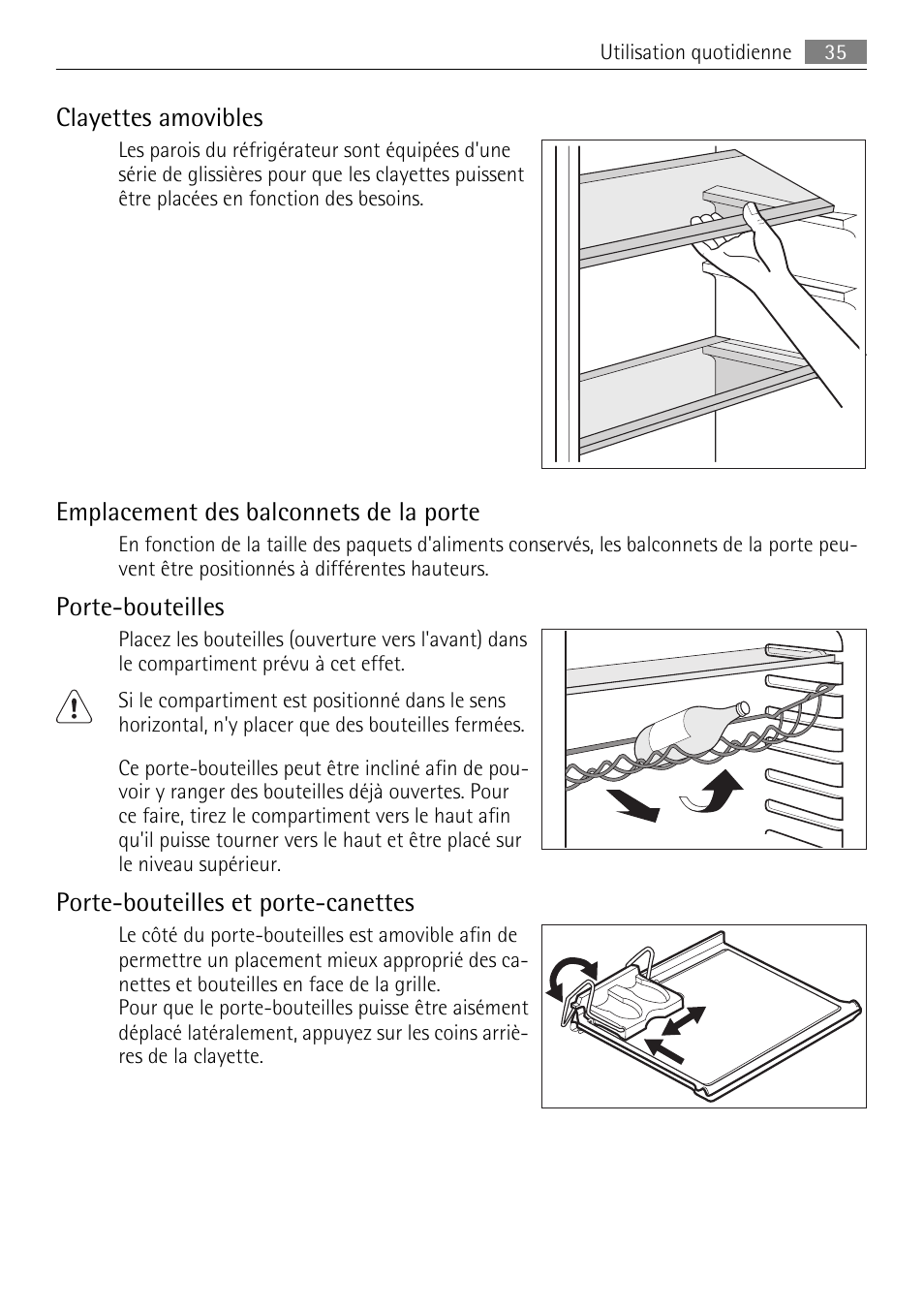 Clayettes amovibles, Emplacement des balconnets de la porte, Porte-bouteilles | Porte-bouteilles et porte-canettes | AEG S84000KMX0 User Manual | Page 35 / 88