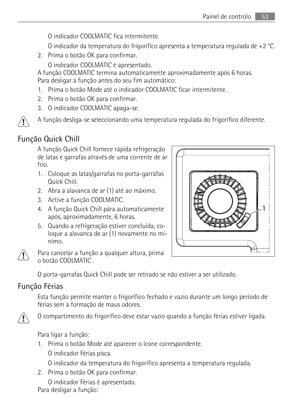 Função quick chill, Função férias | AEG S84000KMX0 User Manual | Page 53 / 88