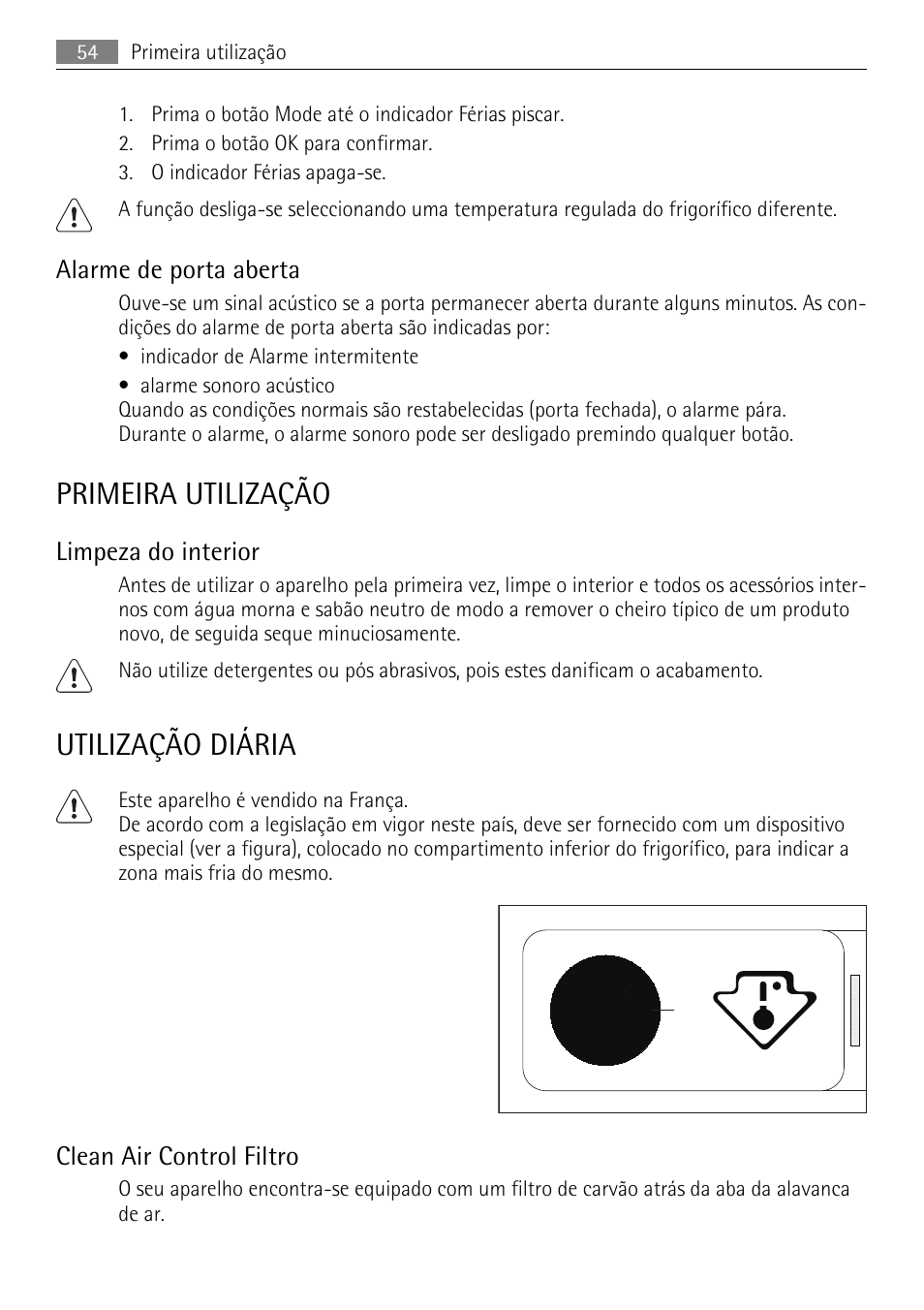 Primeira utilização, Utilização diária | AEG S84000KMX0 User Manual | Page 54 / 88