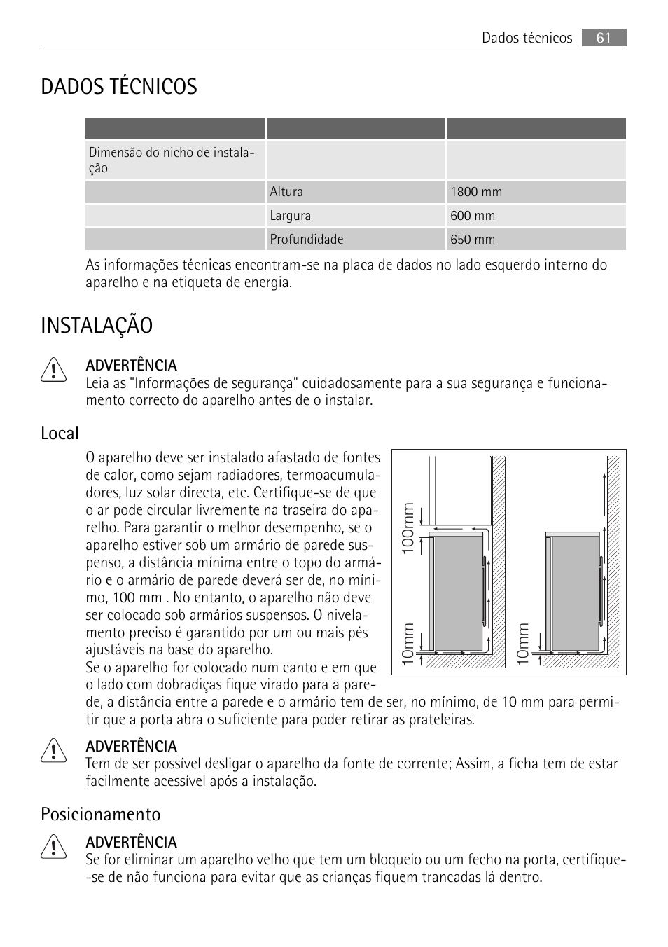 Dados técnicos, Instalação, Local | Posicionamento | AEG S84000KMX0 User Manual | Page 61 / 88