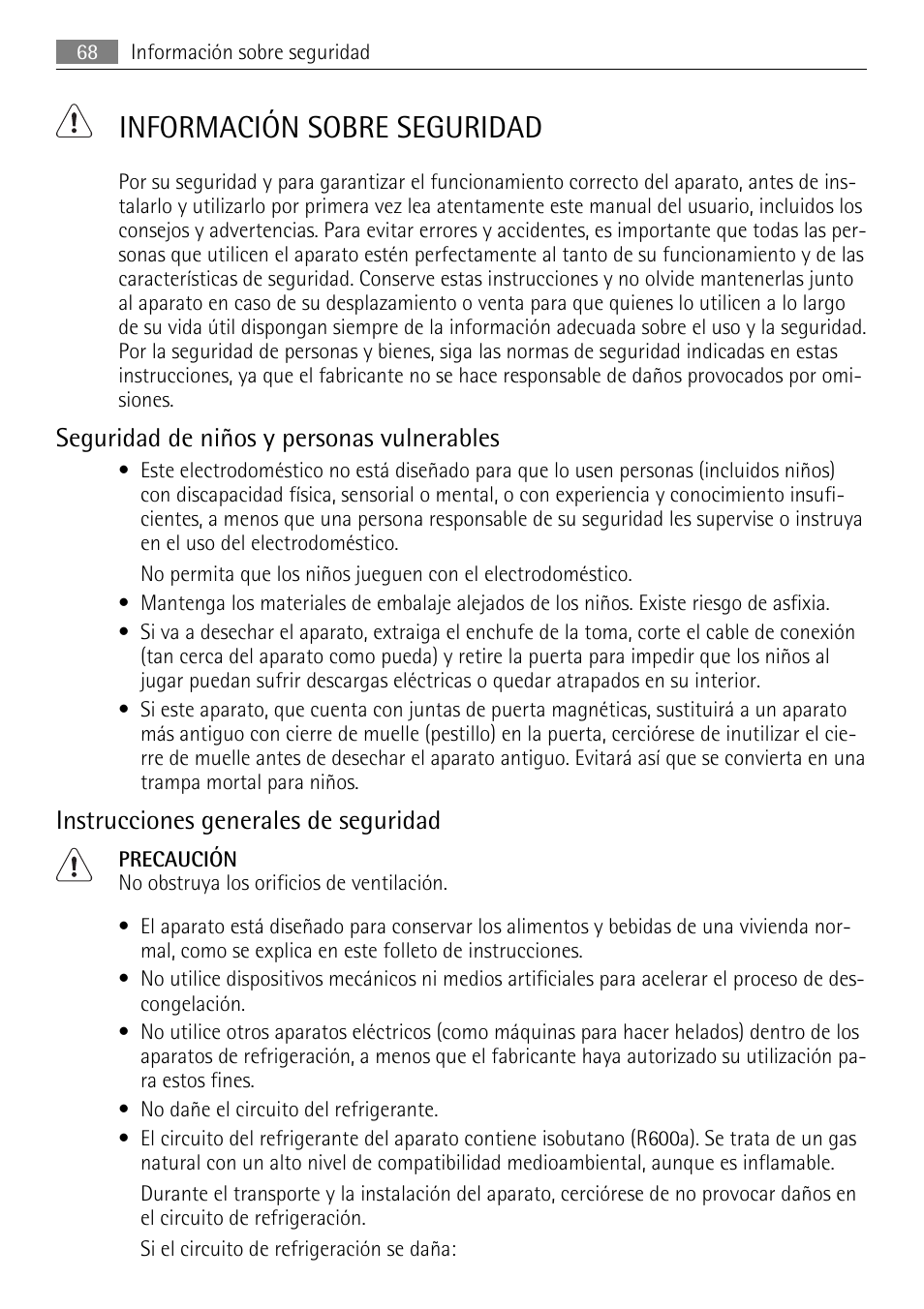 Información sobre seguridad, Seguridad de niños y personas vulnerables, Instrucciones generales de seguridad | AEG S84000KMX0 User Manual | Page 68 / 88