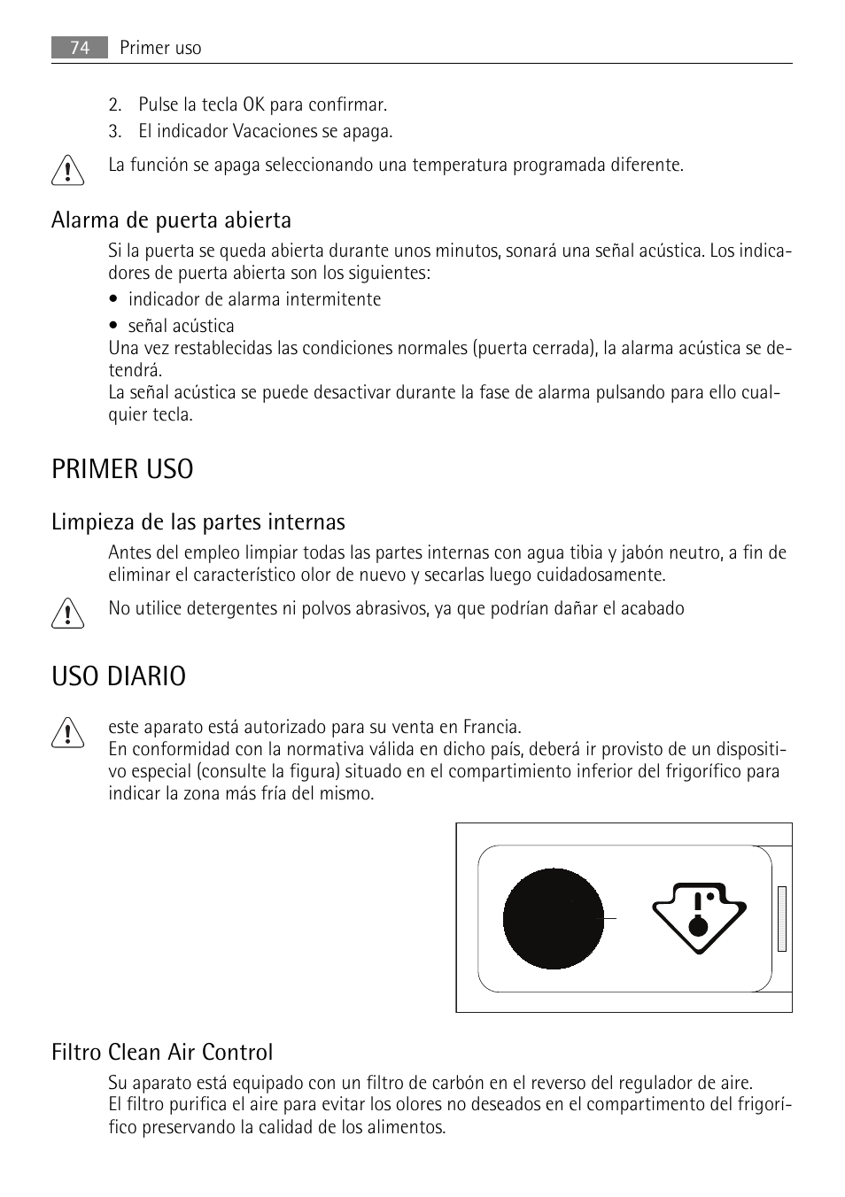 Primer uso, Uso diario, Alarma de puerta abierta | Limpieza de las partes internas, Filtro clean air control | AEG S84000KMX0 User Manual | Page 74 / 88
