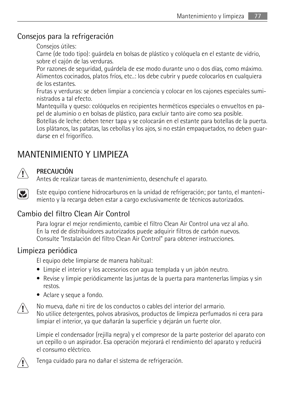 Mantenimiento y limpieza, Consejos para la refrigeración, Cambio del filtro clean air control | Limpieza periódica | AEG S84000KMX0 User Manual | Page 77 / 88