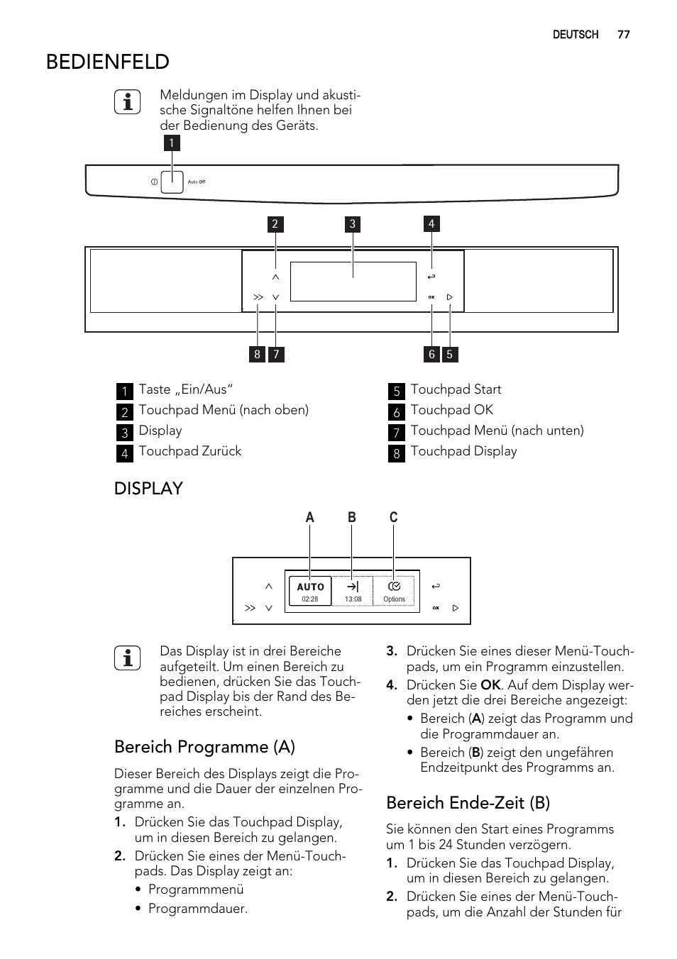 Bedienfeld, Display, Bereich programme (a) | Bereich ende-zeit (b) | AEG F65042W0P User Manual | Page 77 / 96