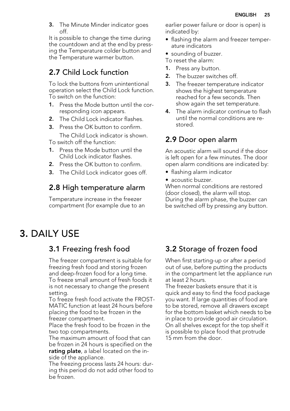 Daily use, 7 child lock function, 8 high temperature alarm | 9 door open alarm, 1 freezing fresh food, 2 storage of frozen food | AEG S73200DTW0 User Manual | Page 25 / 76