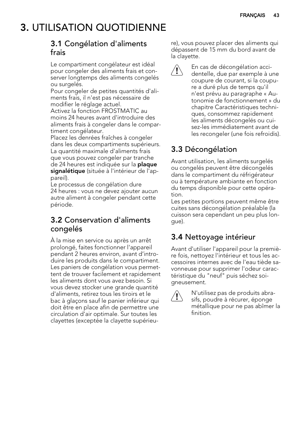 Utilisation quotidienne | AEG S73200DTW0 User Manual | Page 43 / 76