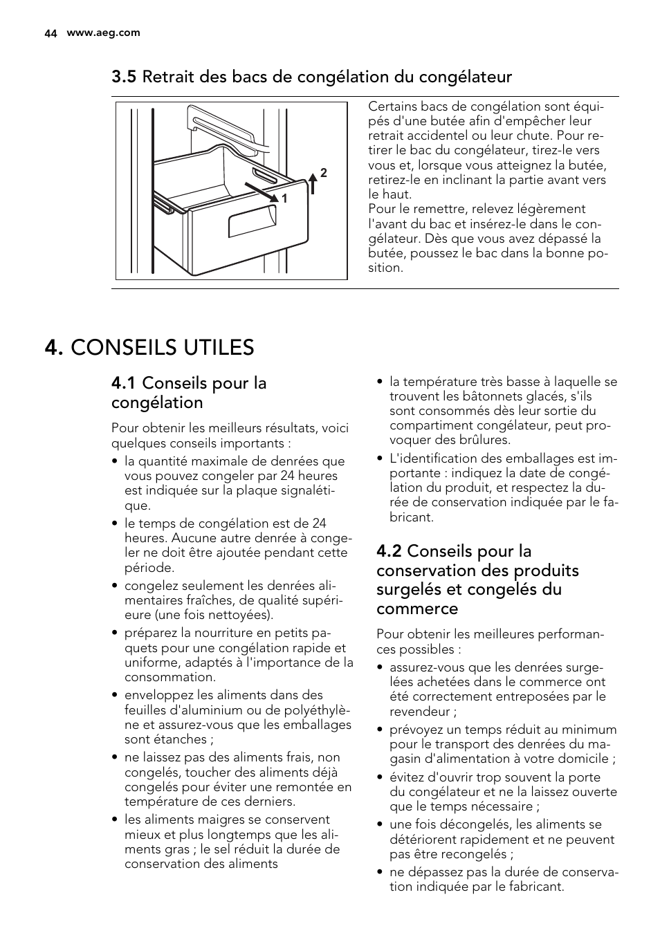 Conseils utiles, 5 retrait des bacs de congélation du congélateur, 1 conseils pour la congélation | AEG S73200DTW0 User Manual | Page 44 / 76