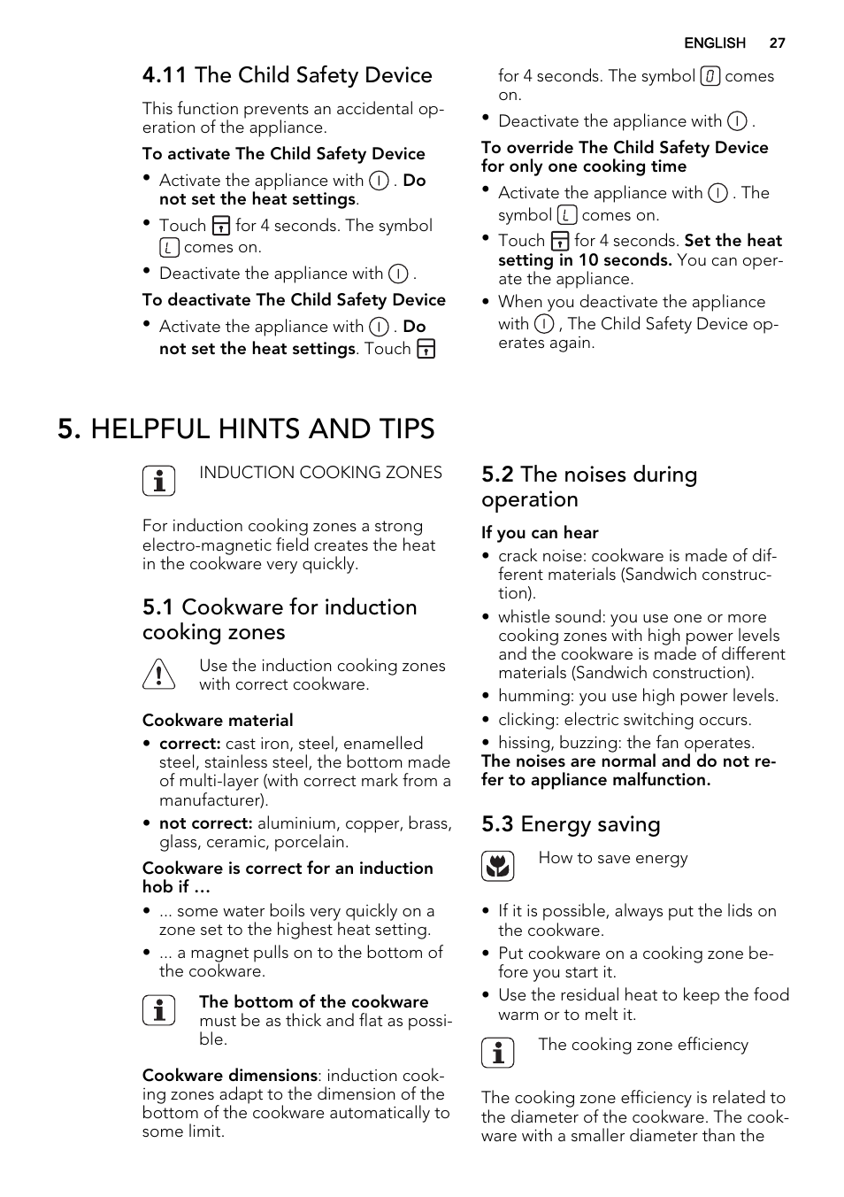 Helpful hints and tips, 11 the child safety device, 1 cookware for induction cooking zones | 2 the noises during operation, 3 energy saving | AEG HK673532FB User Manual | Page 27 / 68