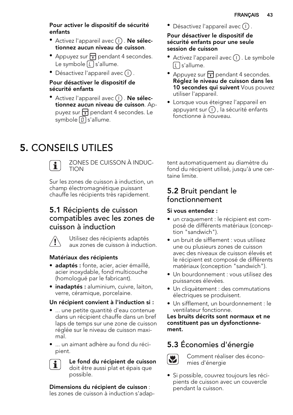 Conseils utiles, 2 bruit pendant le fonctionnement, 3 économies d'énergie | AEG HK673532FB User Manual | Page 43 / 68