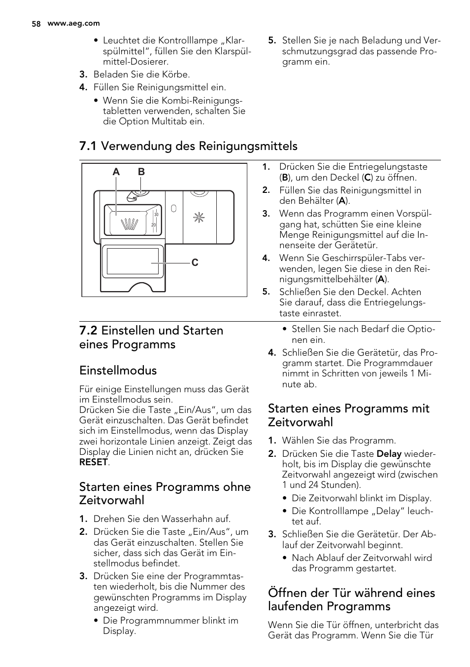 1 verwendung des reinigungsmittels, Starten eines programms ohne zeitvorwahl, Starten eines programms mit zeitvorwahl | Öffnen der tür während eines laufenden programms | AEG F78420VI0P User Manual | Page 58 / 68