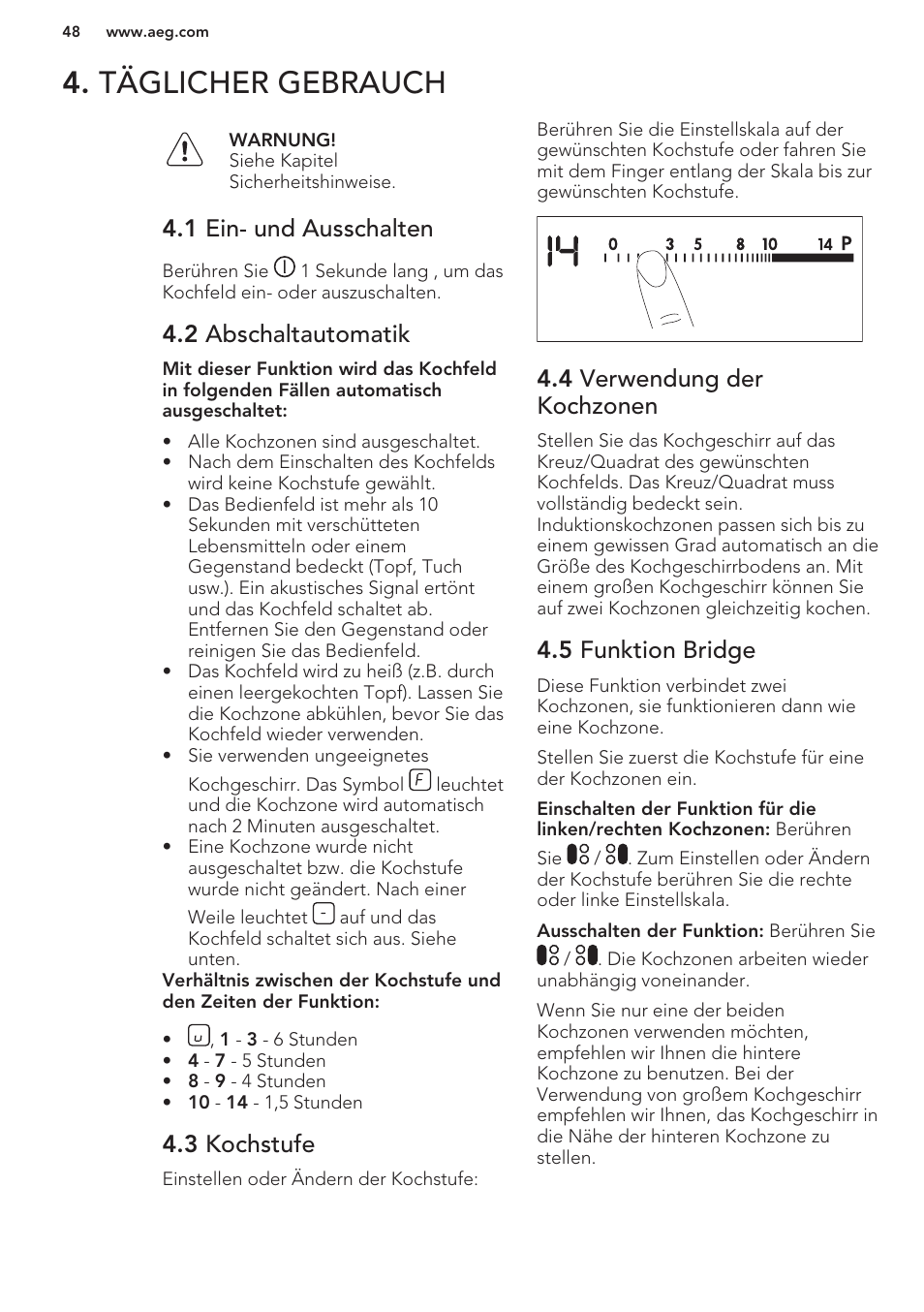 Täglicher gebrauch, 1 ein- und ausschalten, 2 abschaltautomatik | 3 kochstufe, 4 verwendung der kochzonen, 5 funktion bridge | AEG HK653326XB User Manual | Page 48 / 64