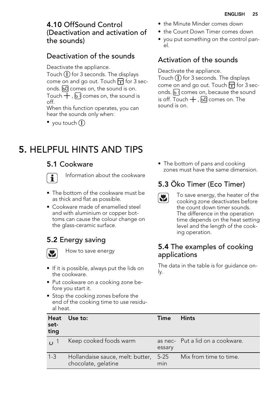 Helpful hints and tips, Activation of the sounds, 1 cookware | 2 energy saving, 3 öko timer (eco timer), 4 the examples of cooking applications | AEG HG654320NM User Manual | Page 25 / 64