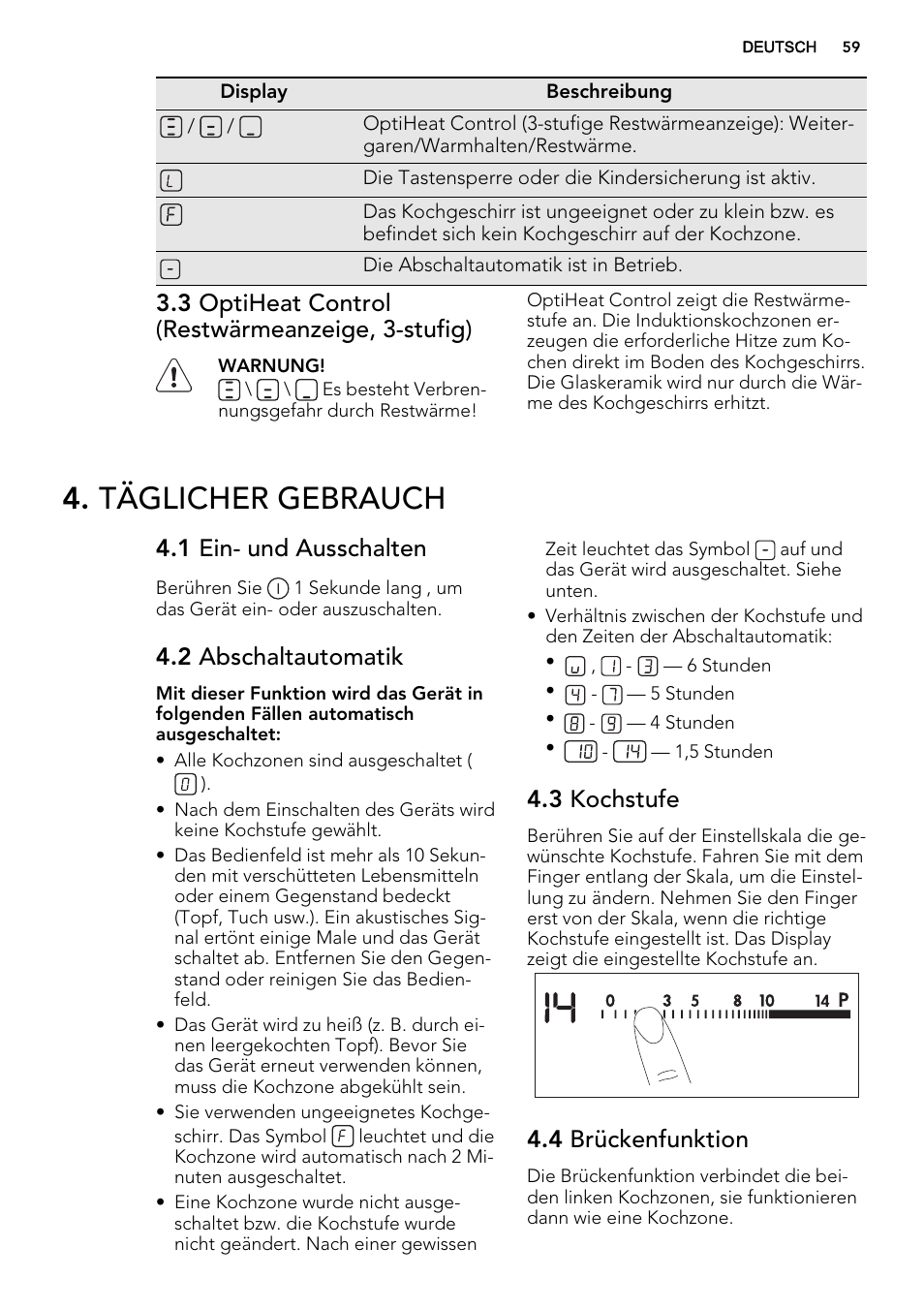 Täglicher gebrauch, 3 optiheat control (restwärmeanzeige, 3-stufig), 1 ein- und ausschalten | 2 abschaltautomatik, 3 kochstufe, 4 brückenfunktion | AEG HK654200XB User Manual | Page 59 / 72