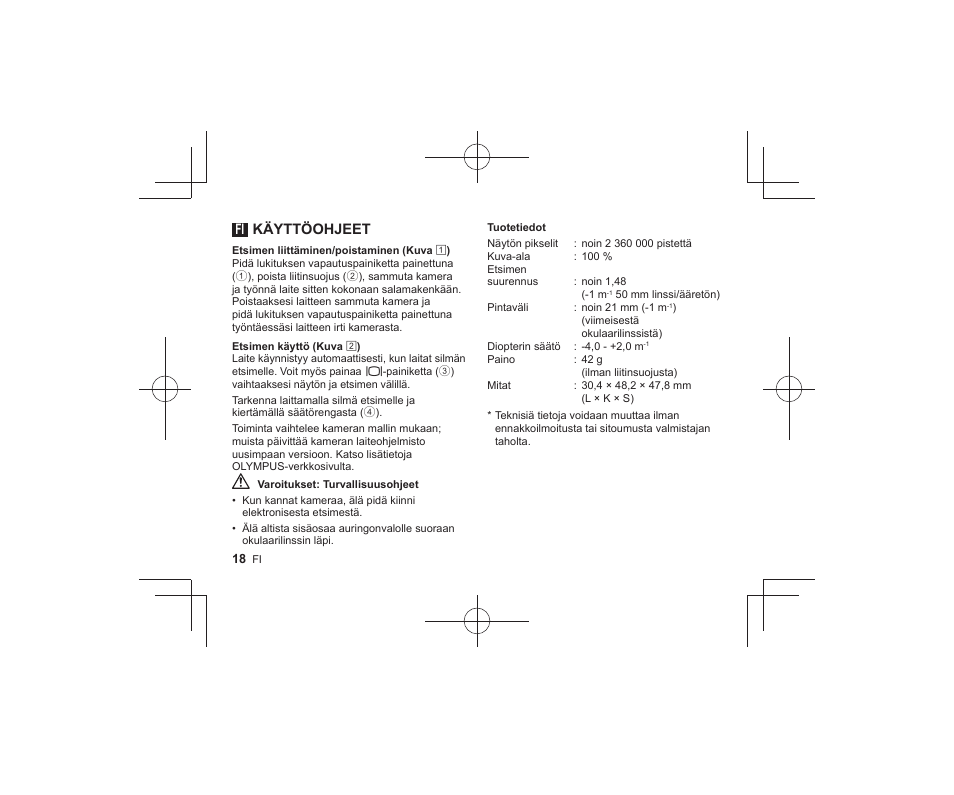 Fi käyttöohjeet | Olympus VF-4 User Manual | Page 16 / 58