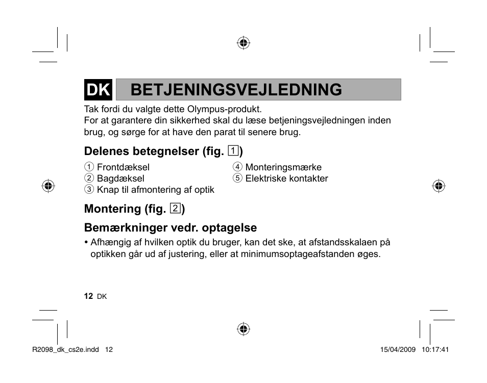 Betjeningsvejledning | Olympus MMF-1 Adattatore QuattroTerzi User Manual | Page 10 / 66