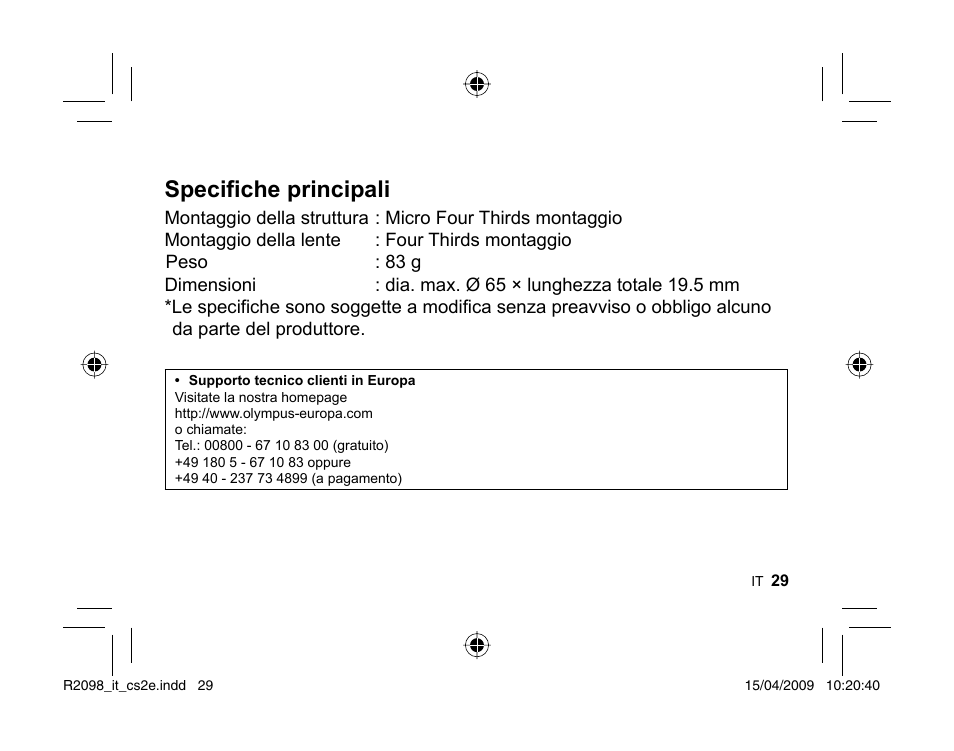 Specifiche principali | Olympus MMF-1 Adattatore QuattroTerzi User Manual | Page 27 / 66