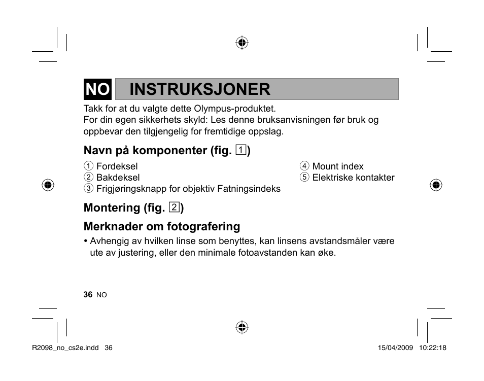 Instruksjoner | Olympus MMF-1 Adattatore QuattroTerzi User Manual | Page 34 / 66
