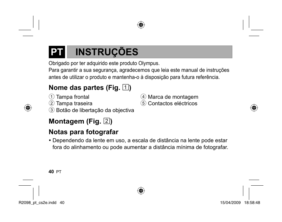 Instruções | Olympus MMF-1 Adattatore QuattroTerzi User Manual | Page 38 / 66