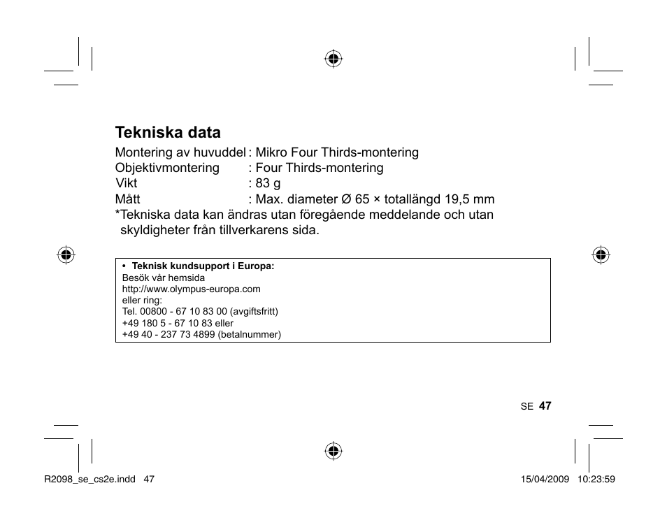 Tekniska data | Olympus MMF-1 Adattatore QuattroTerzi User Manual | Page 45 / 66