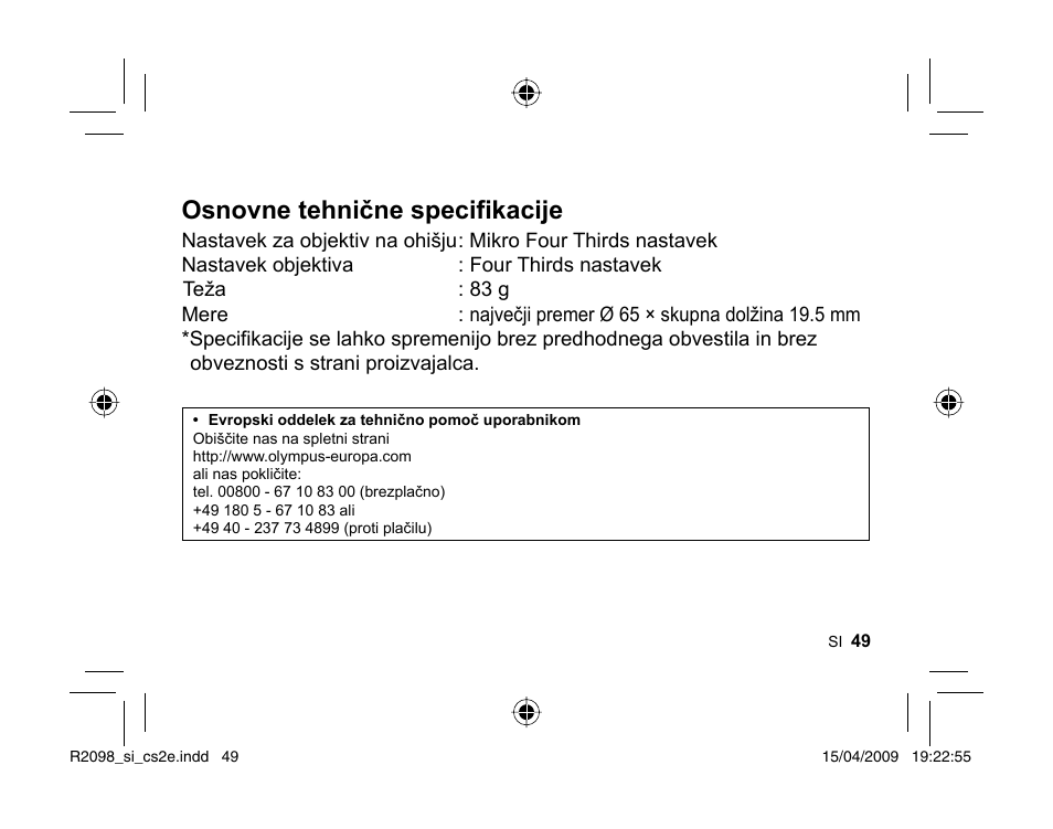 Osnovne tehnične specifikacije | Olympus MMF-1 Adattatore QuattroTerzi User Manual | Page 47 / 66
