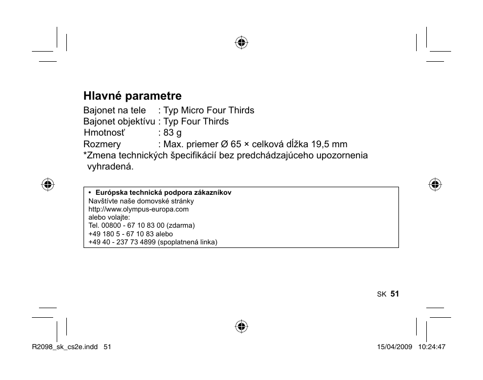 Hlavné parametre | Olympus MMF-1 Adattatore QuattroTerzi User Manual | Page 49 / 66