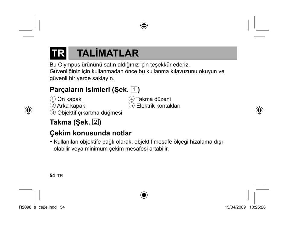 Talimatlar | Olympus MMF-1 Adattatore QuattroTerzi User Manual | Page 52 / 66