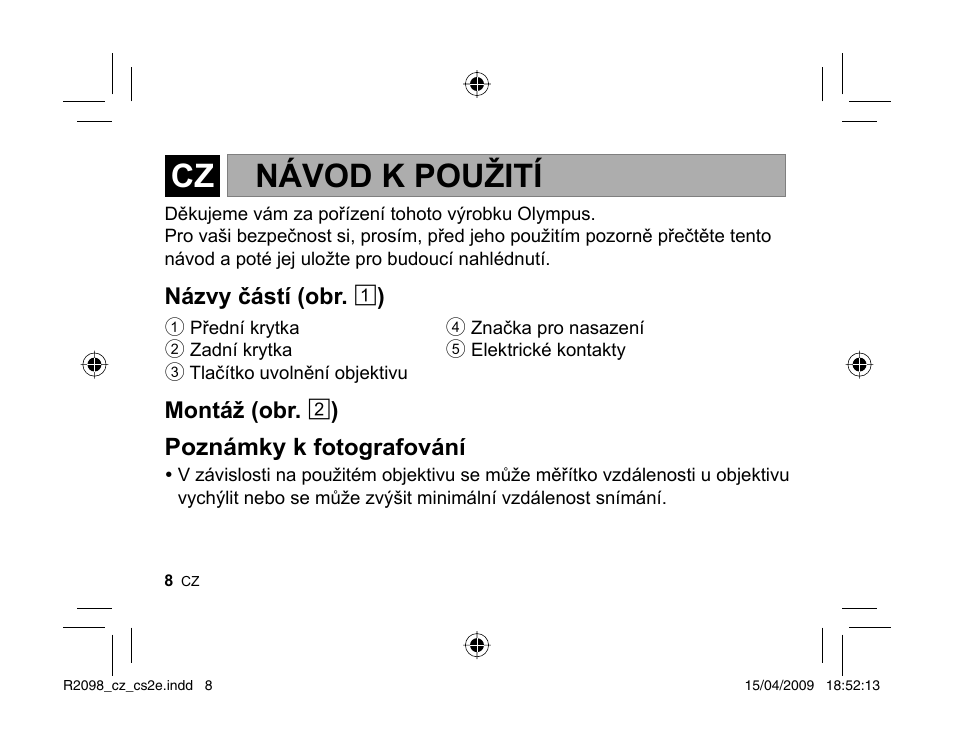 Návod k použití | Olympus MMF-1 Adattatore QuattroTerzi User Manual | Page 6 / 66