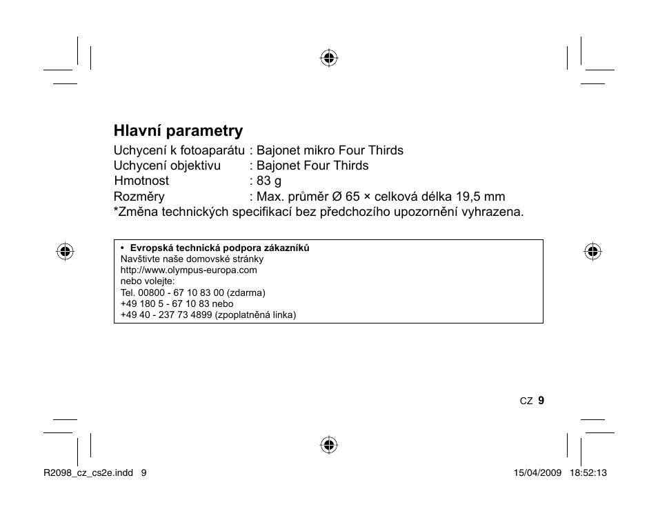 Hlavní parametry | Olympus MMF-1 Adattatore QuattroTerzi User Manual | Page 7 / 66