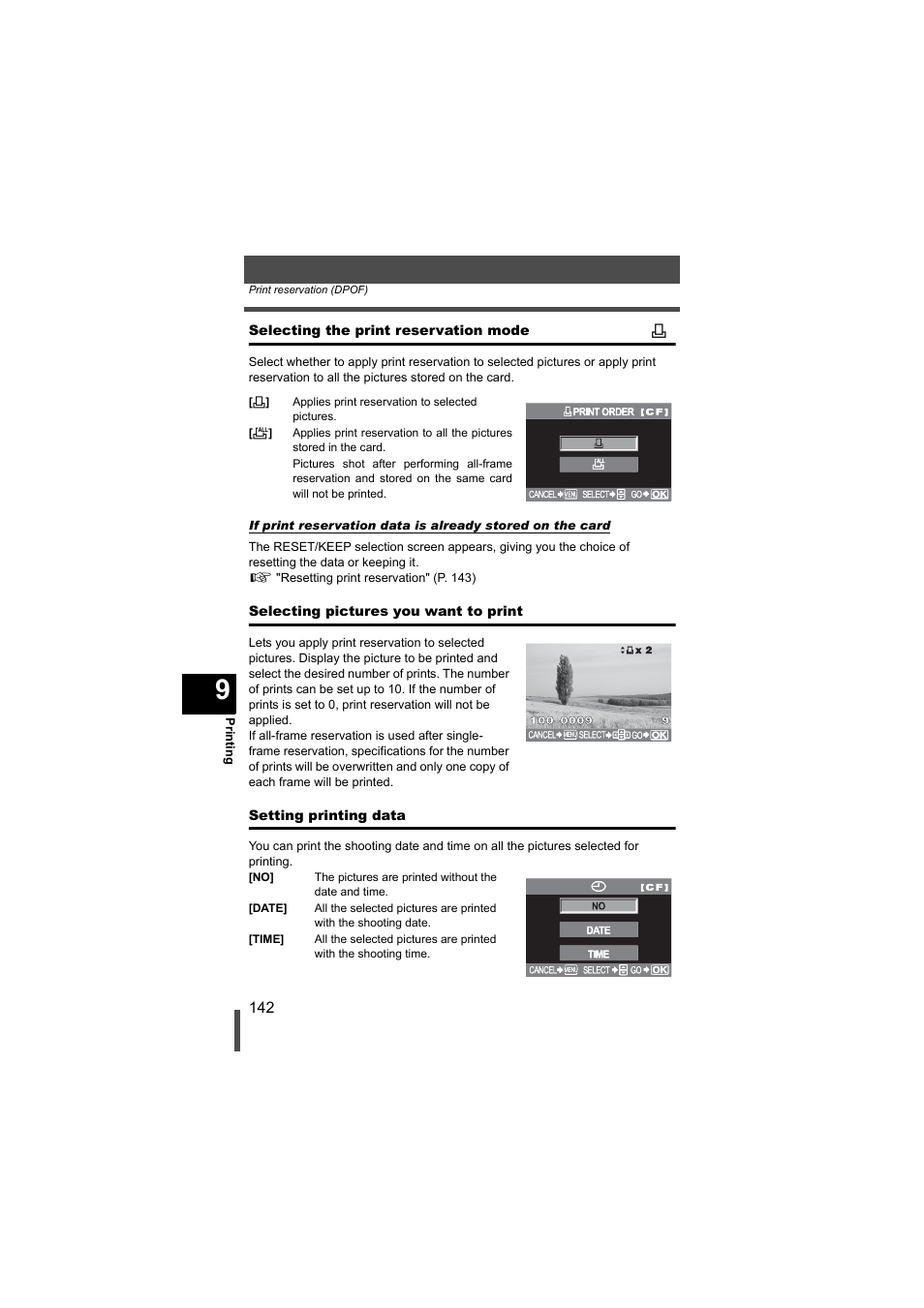 Selecting the print reservation mode, Selecting pictures you want to print, Setting printing data | G p. 142 | Olympus EVOLT E-500 User Manual | Page 142 / 216