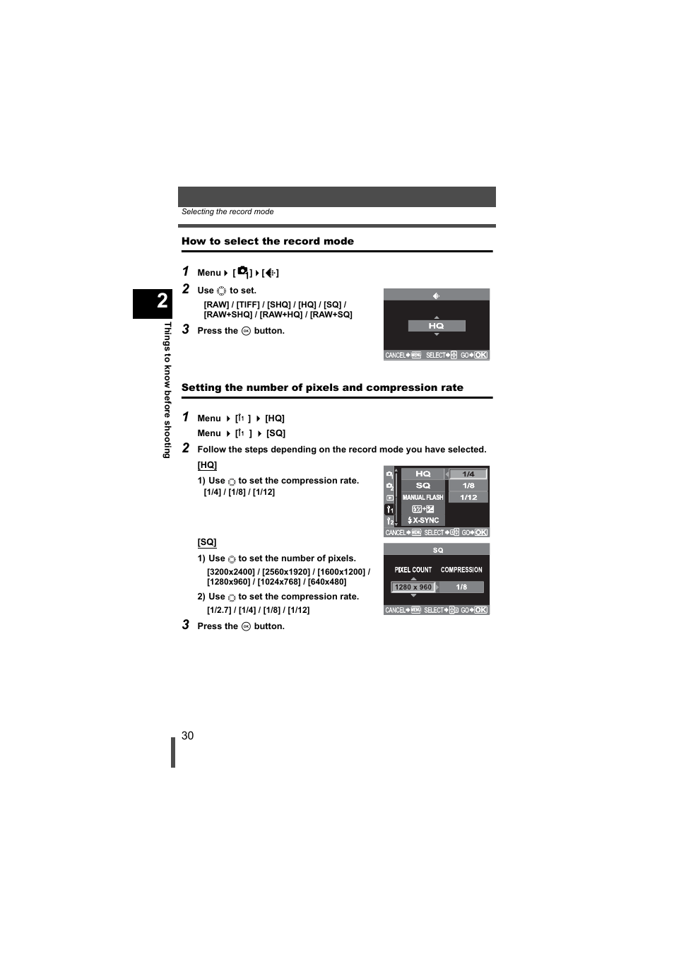 How to select the record mode, Setting the number of pixels and compression rate | Olympus EVOLT E-500 User Manual | Page 30 / 216