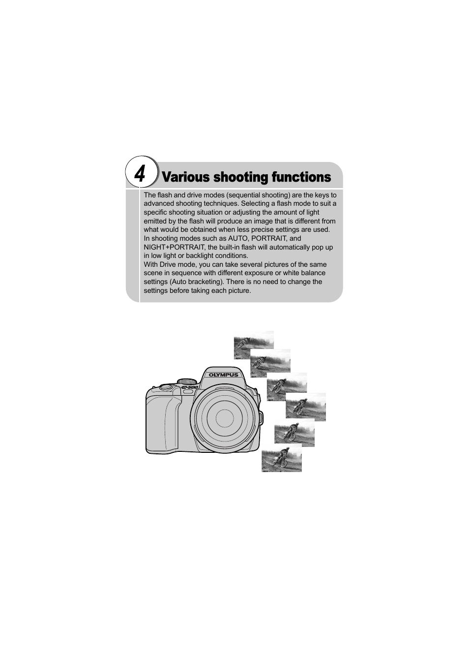 4 various shooting functions, Various shooting functions | Olympus EVOLT E-500 User Manual | Page 48 / 216