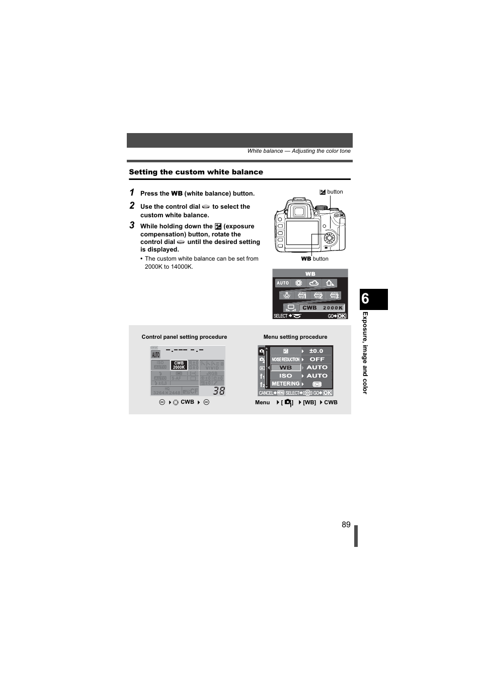 Setting the custom white balance | Olympus EVOLT E-500 User Manual | Page 89 / 216