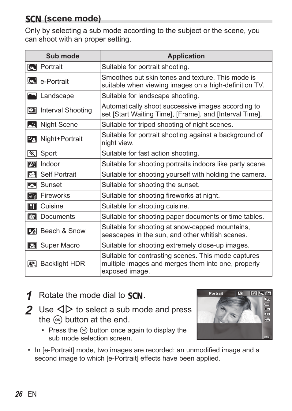 O (scene mode), Rotate the mode dial to o | Olympus SH-1 User Manual | Page 26 / 113